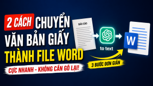 2 cach chuyen van ban giay thanh file word sieu nhanh